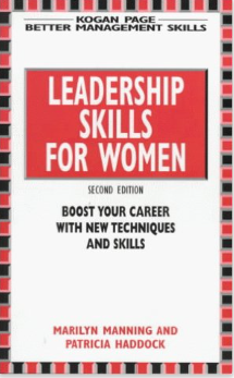 Review Of Leadership Skills For Women By Marilyn Manning And Patricia ...